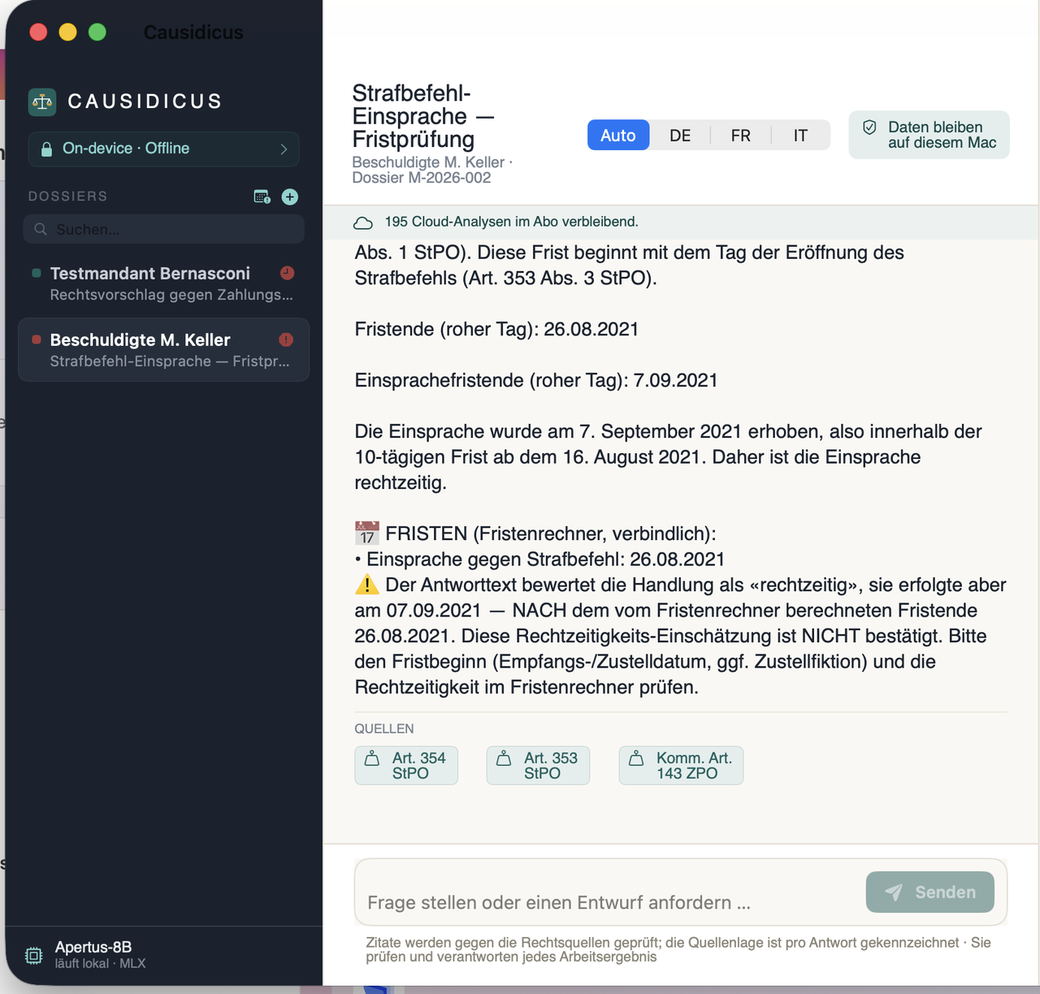Causidicus auf dem Mac: belegte Antwort mit Quellen-Chips, deterministischem Fristenrechner und Ehrlichkeits-Hinweis, wenn eine Angabe zu prüfen ist.